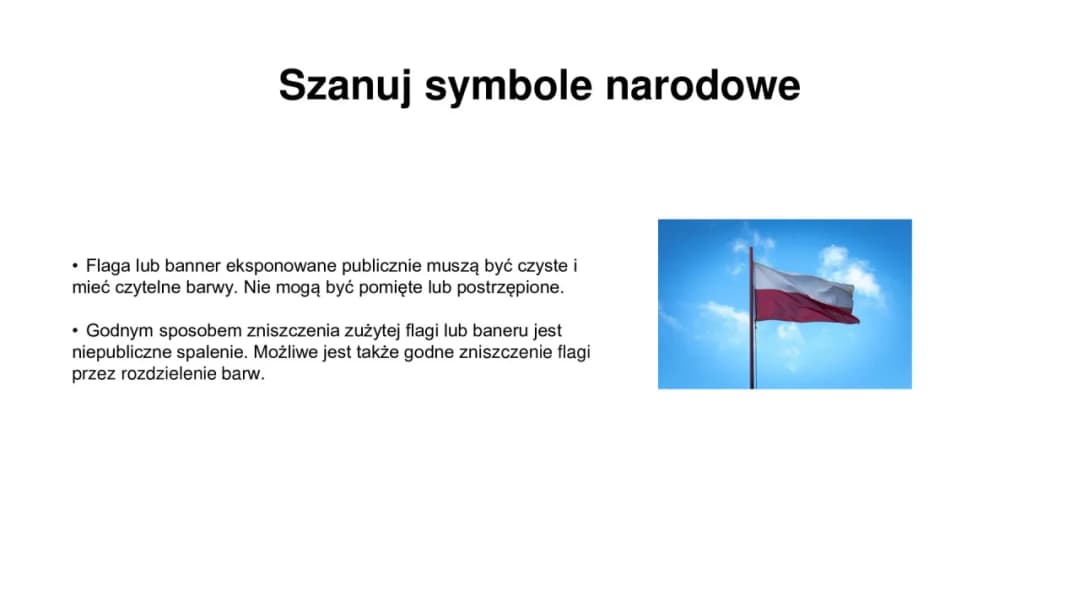 Na czym polega szacunek do symboli narodowych i dlaczego jest ważny?