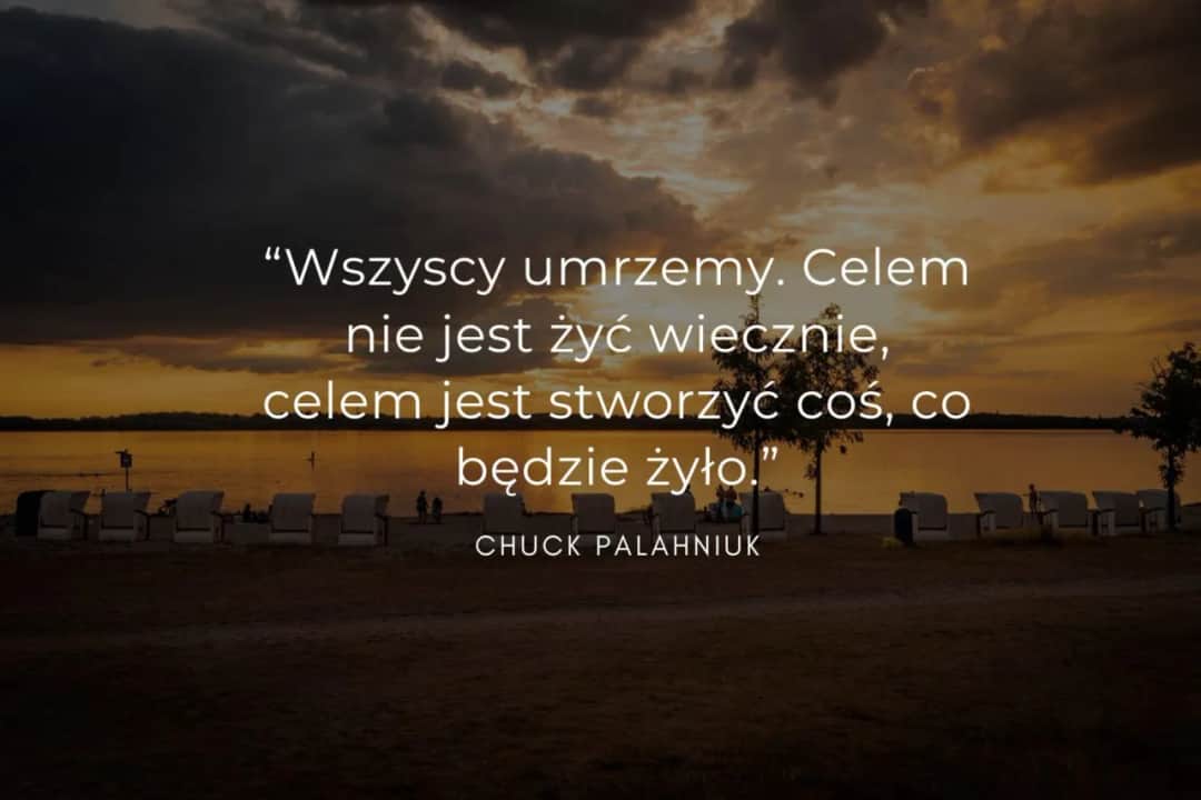 Inspirujące cytaty o tym, jak czerpać z życia jak najwięcej i żyć pełnią
