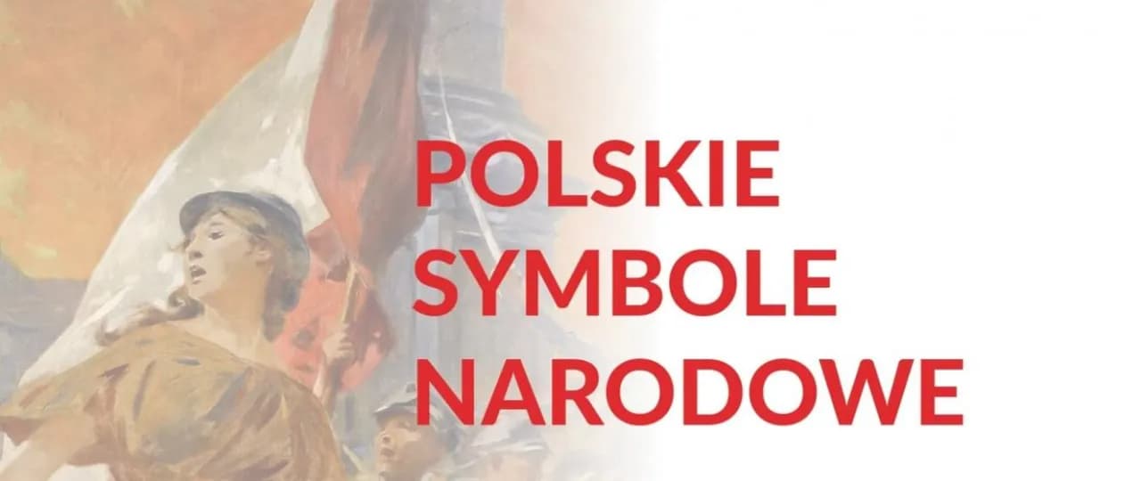 Co to są symbole narodowe i dlaczego mają tak ogromne znaczenie?