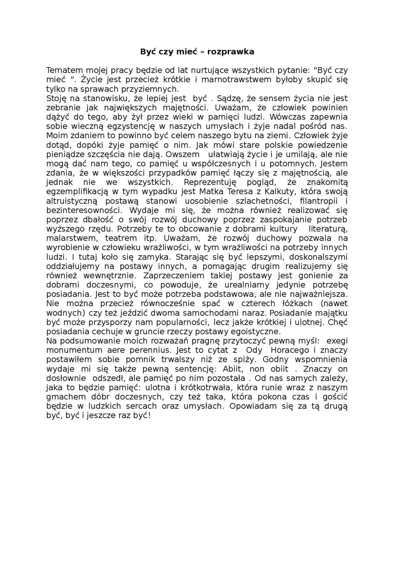 Przykłady z literatury do rozprawki mieć czy być - jak uniknąć błędów w argumentacji